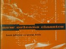 BUNK JOHNSON / GEORGE LEWIS - NEW ORLEANS CLASSICS - LP