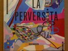 LA PERVERSITA (LP) Bazooka .. Zazou .. FRENCH avant NM
