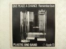 PLASTIC ONO BAND (John Lennon) - GIVE PEACE A CHANCE