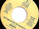 AREJAY Don't Make Me Wait 45 on AFGHAN Rare MODERN SOUL