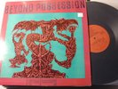 BEYOND POSSESSION is beyond possession LP thrash core