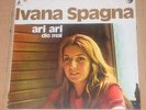 IVANA SPAGNA 