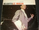 LEE MORGAN Delightfulee BLUE NOTE BST 84243 lp '67 ORIG