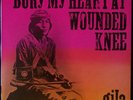 GILA Bury My Heart At Wounded Knee LP Space/Psych M-- 