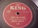 Brother Claude Ely - You've Got To Move - King 1282