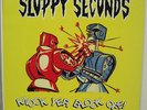 SLOPPY SECONDS: Knock Yer Block Off LP Taang (your)