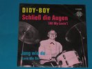 7-Single-Dt.Beat-DIDI-BOY-Schließ die Augen-2 x Beatles