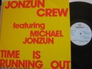 ELECTRO/ Jonzun Crew - Time Is Running Out (LISTEN) TP