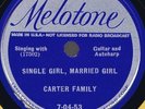 Me70453 Carter Family SINGLE GIRL, MARRIED GIRL