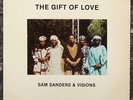 Sam Sanders & Visions- The gift of love THAT AFRICAN