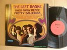 LEFT BANKE WALK AWAY RENEE MONO NM org GARAGE  PSYCH LP