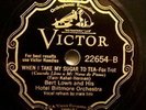 Victor 22654 Bert Lown Or. When I Take My Sugar To Tea