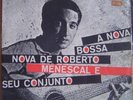 ROBERTO MENESCAL 1964 Nova Bossa Jazz LP BRAZIL HEAR