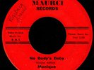 Rare Northern Soul 45 MONIQUE No Body's Baby on Maurci