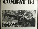 Combat 84 - Send in the Marines -LP Rock-o-Rama RRR 35