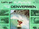 LETS GO SURFSIDE LP DENVERMEN '63 OZ KILLER SURF FENDER