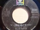 northern soul 45 Nolan Porter-If I Could Only Be Sure