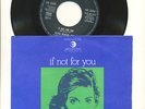 OLIVIA NEWTON-JOHN - IF NOT FOR YOU / B.DYLAN 1st 7inch