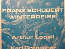 Schubert Winterreise - Grenacher, Loosli - Swiss only