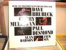 BRUBECK DESMOND MULLIGAN WE'RE ALL MFSL LP RECORD