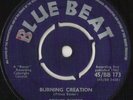 PRINCE BUSTER “BURNING CREATION” BLUE BEAT 63 SKA 7” ??