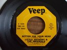 LITTLE ANTHONY & THE IMPERIALS - BETTER USE YOUR HEAD
