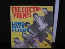 THE ELECTRIC PRUNES / LONG DAY'S FLIGHT