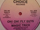 MAGIC TRICK Oh Oh Fly Guys SO RARE ELECTRO RAP NM OG