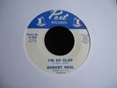 ROBERT NEAL - I'M SO GLAD - BRILL,N.SOUL ORIG - LISTEN