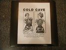 COLD CAVE edsel and ruby 12