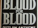 BLOOD FOR BLOOD Outlaw Anthems ORIG RED VINYL PRESS LP