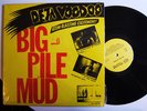 DEJA VOODOO Big Pile Of Mud RARE CANADA PSYCHOBILLY LP