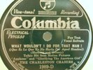 1) 78 RPM   THE CHARLESTON CHASERS   COLUMBIA 1989-D
