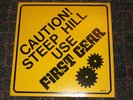 First Gear - Caution Steep Hill Use RARE FUNK LP
