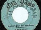 DONALD HEIGHT Can't Trust NORTHERN SOUL 45 on Old Town