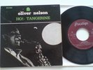 OLIVER NELSON - TANGERINE - PRESTIGE - EP - MONO - NM