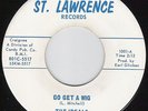 THE IDEALS Go Get A Wig R&B 45 on St. Lawrence VG++
