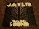JAYLIB  Champion Sound DILLA  MADLIB  2003  ORIG. PRESS