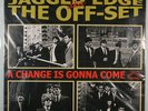 jagged edge/ the off-set - a change is gonna come   LP