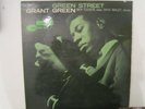 Grant Green-Green Street-ORIGINAL BLUE NOTE-DEEP GROOVE