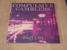COMPULSIVE GAMBLERS - BLUFF CITY  in shrink rare SFTRI