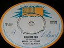 LIQUIDATOR; HARRY J ALL STARS; TR 675