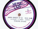 TYRONE EVANS + COXSONE DODD - HOW SWEET IT IS 10in