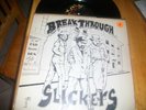 SLICKERS 