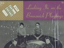 Brunswick Playboys - Lookin In - ORIGINAL CDN Garage LP