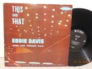 Eddie Lockjaw Davis-This and That-orig mono King LP637