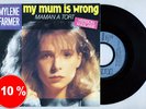 MY MUM IS WRONG Mylène Farmer 45T original TB état
