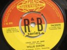 WILLIE DIXON - CRAZY FOR MY BABY (PYE 7