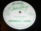 Midnight Riders Me A No Gunman Killer Rare 12