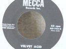 Fuzz Garage Psych 45-Tony Dee-Velvet Acid-Mecca-NICE
